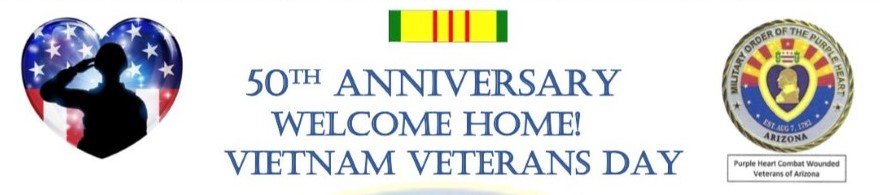 Volunteers Needed - 50th Anniversary - Welcome Home Event For Vietnam Veterans - Mesa, AZ